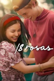 Poster for 18 Rosas