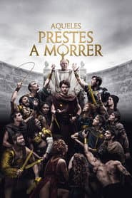 Poster for Aqueles Prestes a Morrer