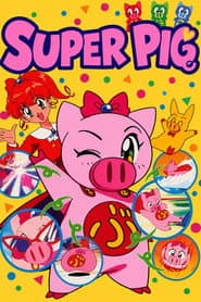 Poster for Super Pig