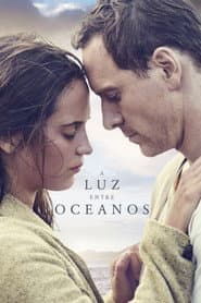 Pôster de A Luz Entre Oceanos
