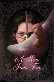 Pôster de A Meia-Irmã Feia