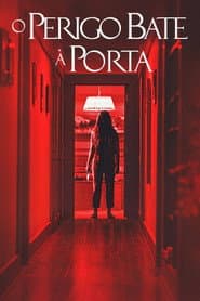 Pôster de O Perigo Bate à Porta