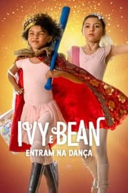Poster for Ivy e Bean Entram na Dança