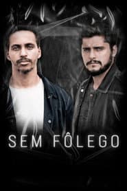 Poster for Sem fôlego