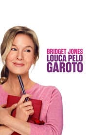 Poster for Bridget Jones: Louca Pelo Garoto