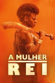 Pôster de A Mulher Rei