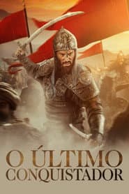 Pôster de O Último Conquistador