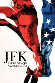 Poster for JFK: A Pergunta Que Não Quer Calar