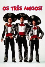 Poster for Três Amigos!