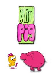 Pôster de Slim Pig