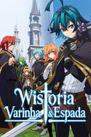 Pôster de Wistoria: Wand and Sword