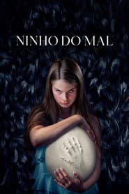 Poster for Ninho do Mal