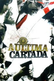 Pôster de A Última Cartada