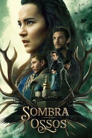Poster for Sombra e Ossos
