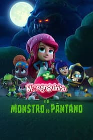 Pôster de Moranguinho e o Monstro do Pântano