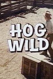 Pôster de Hog Wild