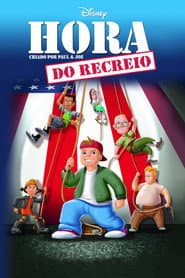 Poster for Hora do Recreio: O Filme