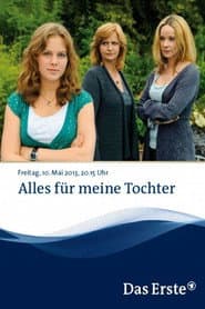 Pôster de Alles für meine Tochter