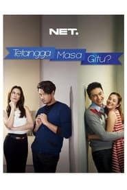 Pôster de Tetangga Masa Gitu?
