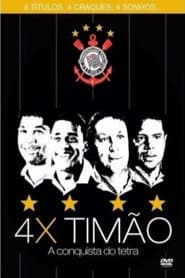 Poster for 4x Timão: A Conquista do Tetra