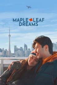 Poster for Maple Leaf Dreams