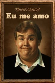Poster for John Candy: Eu Me Amo