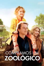 Poster for Compramos um Zoológico