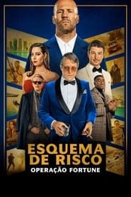 Pôster de Esquema de Risco: Operação Fortune