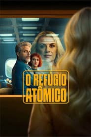 Pôster de O Refúgio Atômico