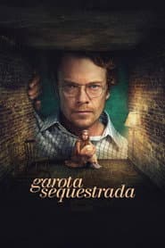 Poster for Garota Sequestrada