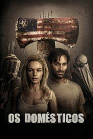 Pôster de Os Domésticos