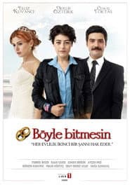 Pôster de Böyle Bitmesin