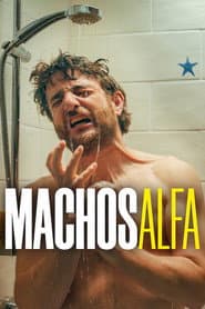 Poster for Machos Alfa