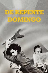 Poster for De Repente num Domingo