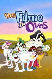 Pôster de Um Filme de Ovos