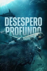 Poster for Desespero Profundo