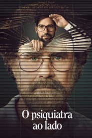 Pôster de O Psiquiatra ao Lado