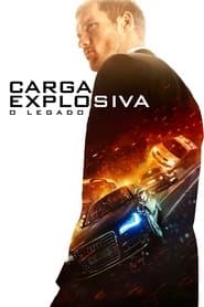 Pôster de Carga Explosiva: O Legado