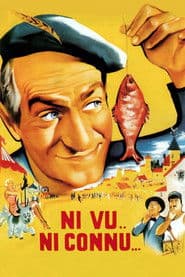 Pôster de Ni vu… Ni connu…