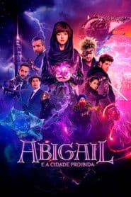 Poster for Abigail e a Cidade Proibida