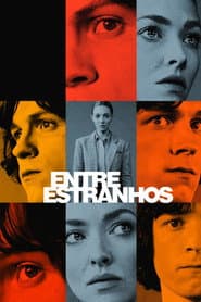 Poster for Entre Estranhos