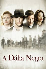 Poster for A Dália Negra