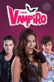 Pôster de Chica Vampiro