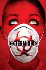 Poster for Extermínio 2