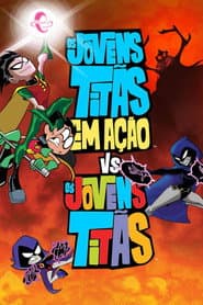 Pôster de Os Jovens Titãs em Ação Vs. Os Jovens Titãs