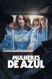 Poster for Mulheres de Azul