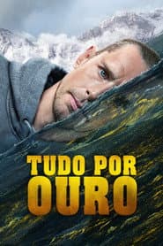 Pôster de Tudo por Ouro
