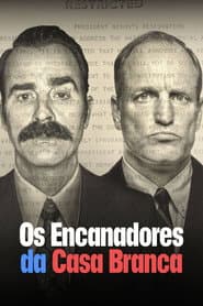 Poster for Os Encanadores da Casa Branca