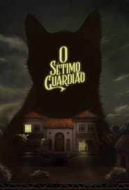 Poster for O Sétimo Guardião