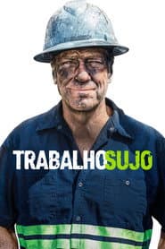 Poster for Trabalho Sujo